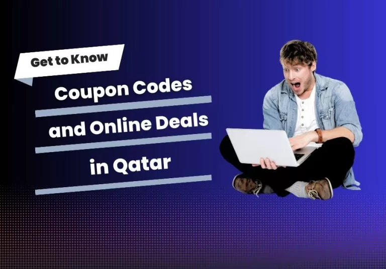 The Best Coupon Codes and Online Deals in Qatar